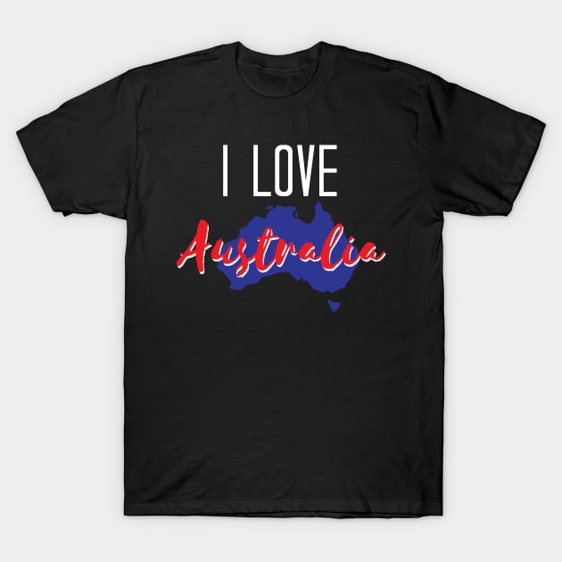 Australia - I Love Australia - I Heart Australia T-Shirt by chidadesign